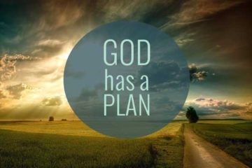Believe in God’s Plans for You
